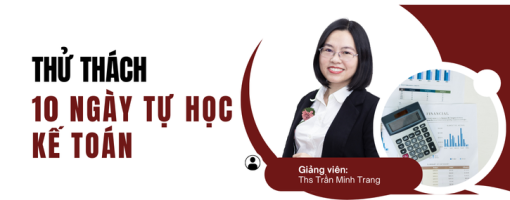 Thử thách 10 ngày tự học kế toán
